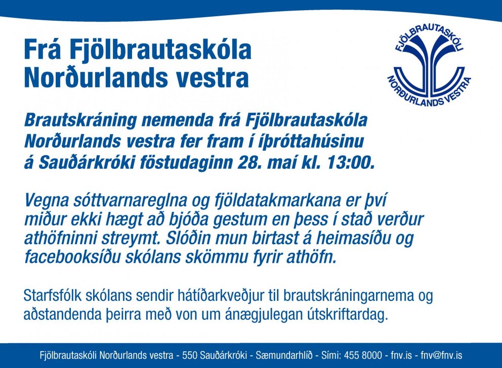 Brautskráning og skólaslit